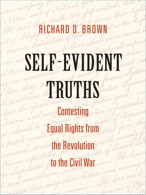 Title details for Self-Evident Truths by Richard D. Brown - Available